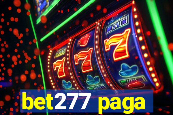 bet277 paga